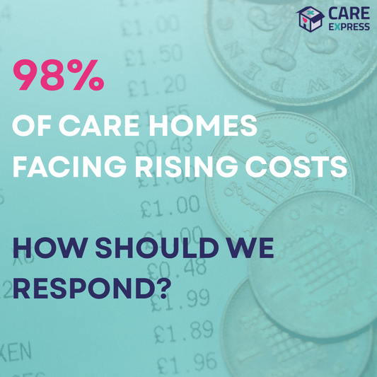 98% of Care Homes Facing Rising Costs – How Do We Stand Together?